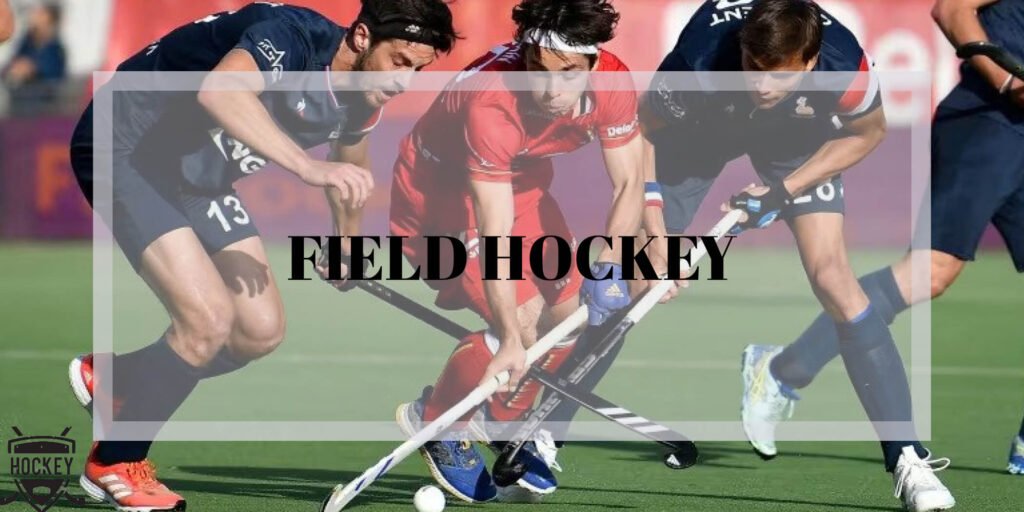 Field Hockey